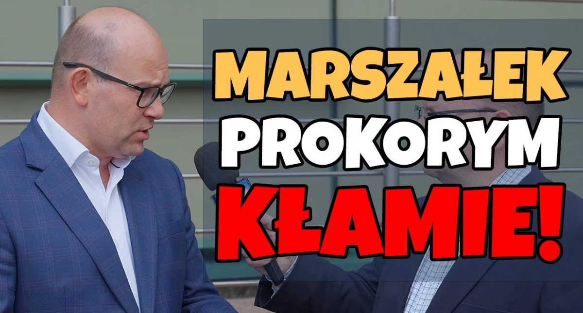 Artur Kosicki: Marszałek Łukasz Prokorym kłamie