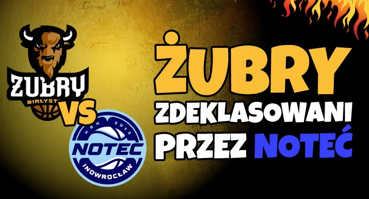 1 liga koszykówki. Żubry: Zdeklasowani przez Noteć! (WIDEO)