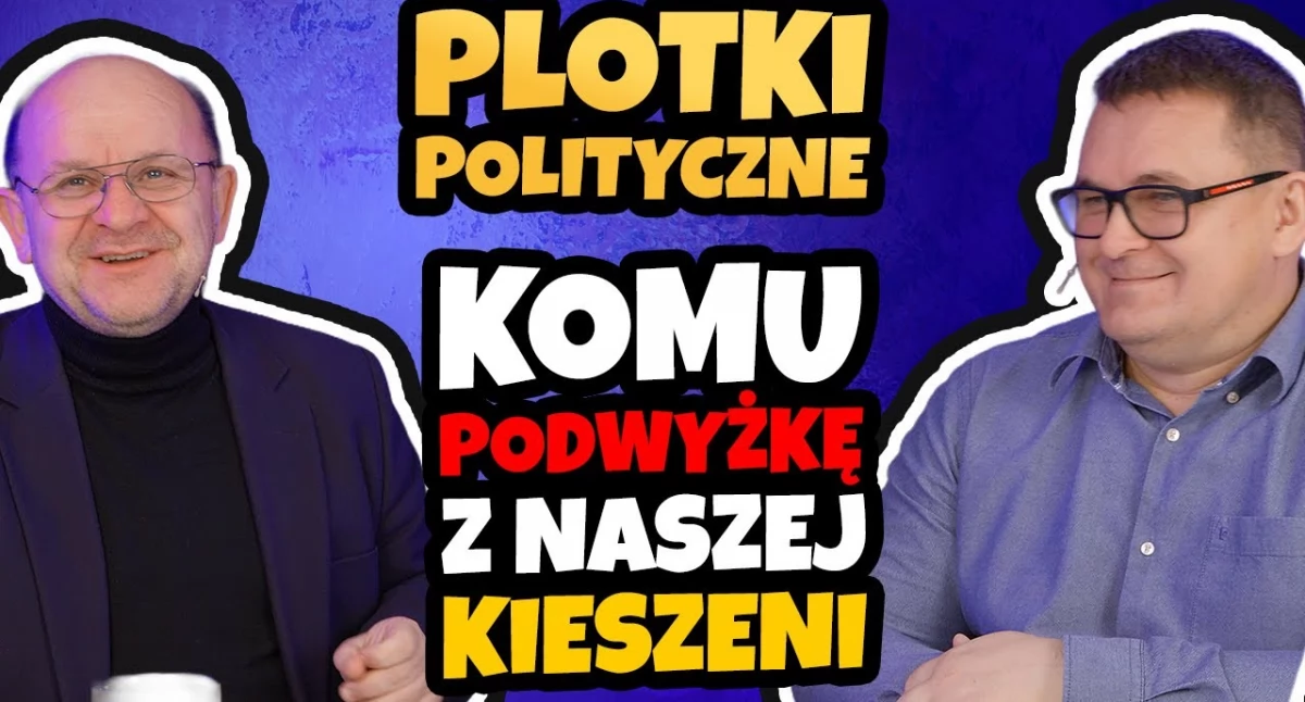Plotki polityczne czyli nasi najdrożsi samorządowcy. Kto dostał podwyżkę z naszej kieszeni? (WIDEO)
