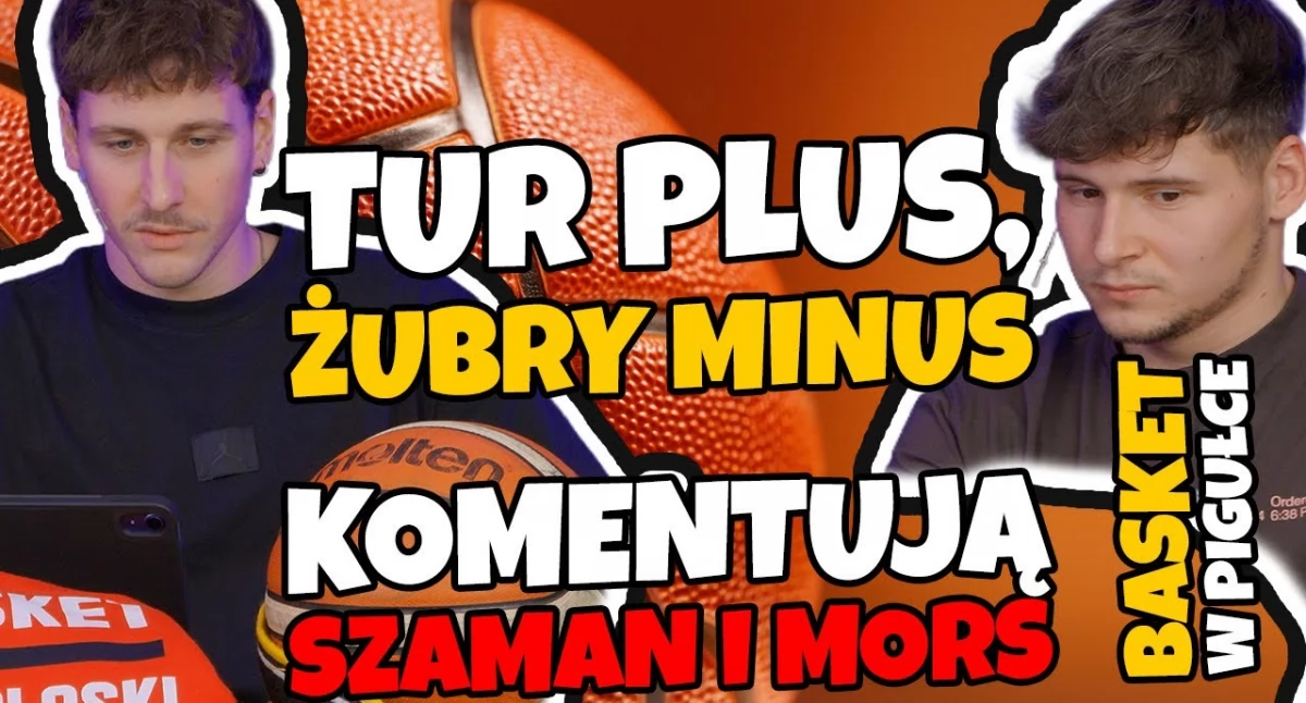 Podlaski baset w pigułce. Tur plus, Żubry minus. Komentują Szaman i Mors