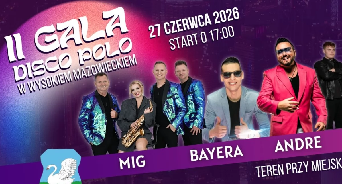 Eventy, Wysokie Mazowieckie zaprasza Wraca wielka Disco Polo! - zdjęcie, fotografia