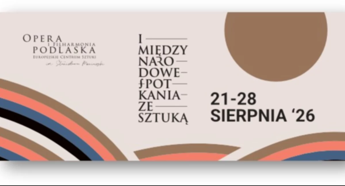 Imprezy kulturalne, festiwal Opery Filharmonii Podlaskiej - zdjęcie, fotografia