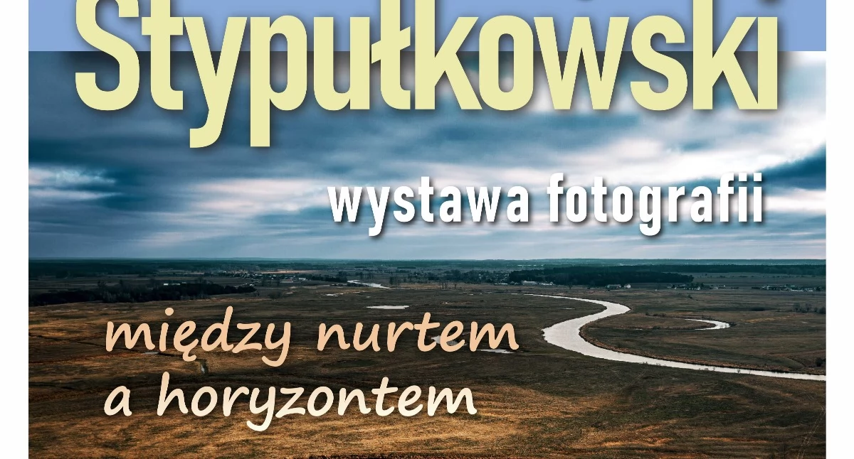 Niezwykły widok na rzekę i łąki. Dom Kultury w Łapach zaprasza