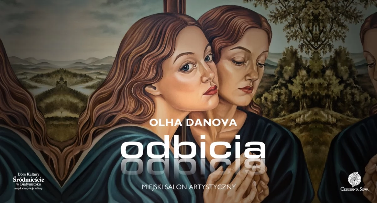 Wystawa Olhi Danovej w białostockim Śródmieściu!