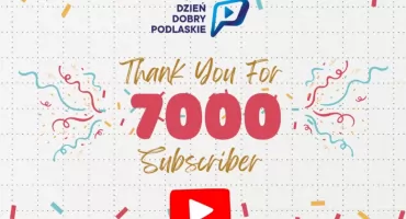 7000 subskrybentów na naszym kanale YouTube! 