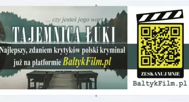 Tajemnica Łuki czyli kryminał po podlasku. Musisz to zobaczyć!