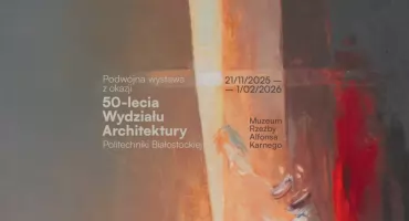  Magia w Białymstoku: podwójny wernisaż na 50-lecie Wydziału Architektury Politechniki Białostockiej