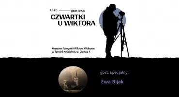 Grudniowe spotkanie w Muzeum Wołkowa: gościem fotografka Ewa Bijak