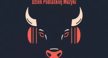 Dźwięki pogranicza. We wtorek Dzień Podlaskiej Muzyki
