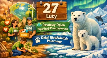 27 lutego – święto zaangażowania i ochrony życia