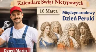 10 Marca - Dzień Mario i Międzynarodowy Dzień Peruki