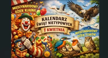 1 Kwietnia - Dzień, w którym śmiech spotyka naturę (Kalendarz Świąt Nietypowych)