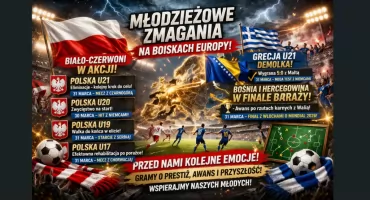 Reprezentacje w akcji – intensywne dni i ważne rozstrzygnięcia