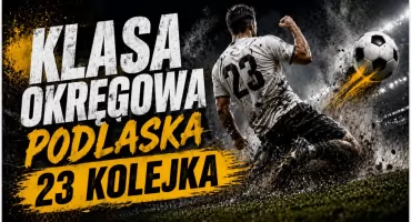 Lider z Łomży miażdży rywali. Okręgówka nie zwalnia tempa!