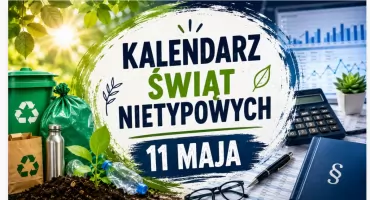 11 Maja - Dzień ekologii i odpowiedzialności finansowej