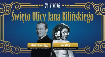 Święto ulicy Kilińskiego: Białystok świętuje z Norą Ney i Mieczysławem Foggiem