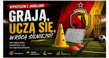 „Po minuty i doświadczenie”. Jak radzą sobie piłkarze wypożyczeni z Jagiellonii?