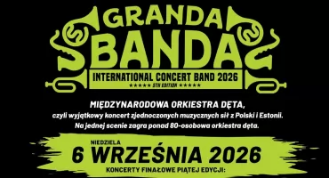 GRANDA BANDA opanuje Jasionówkę oraz Białystok