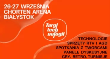 Targi Technologii i gamingu w Białymstoku