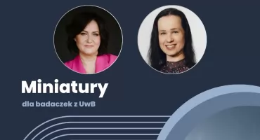 Prestiżowe wyróżnienie dla badaczek z Białegostoku